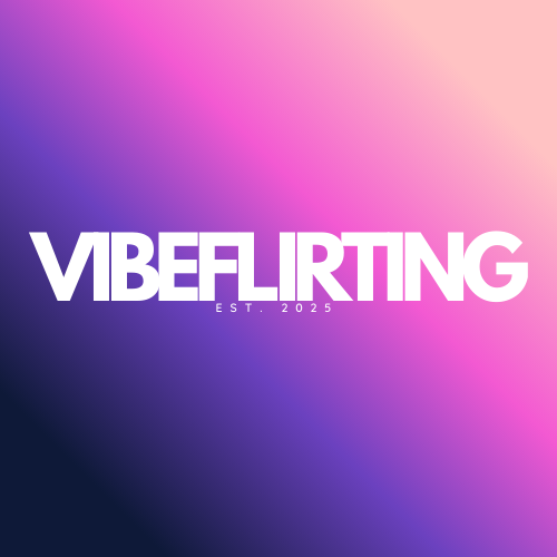 VIBEFLIRTING