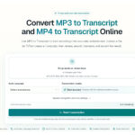 MP3 to Transcript & MP4 to Transcript Online